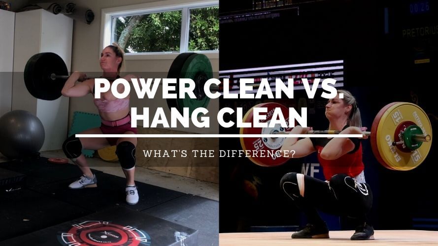 Power Clean vs Hang Clean
