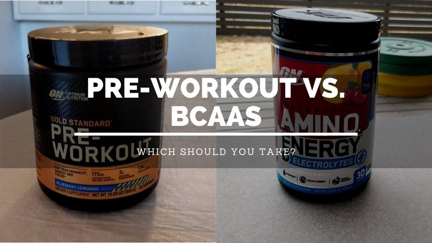 BCAAs vs pre-workout
