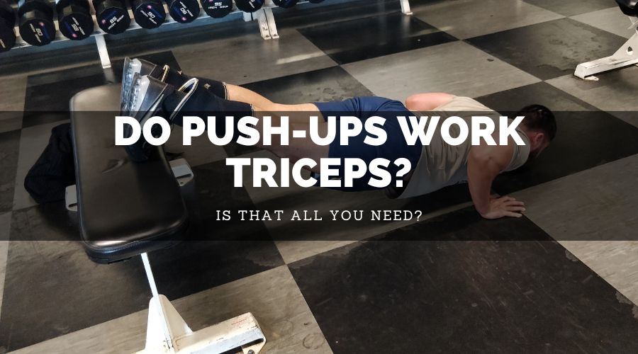 Do Push-Ups Work Triceps