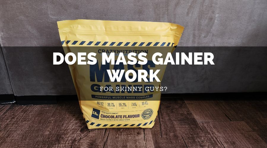 Does Mass Gainer Work For Skinny Guys