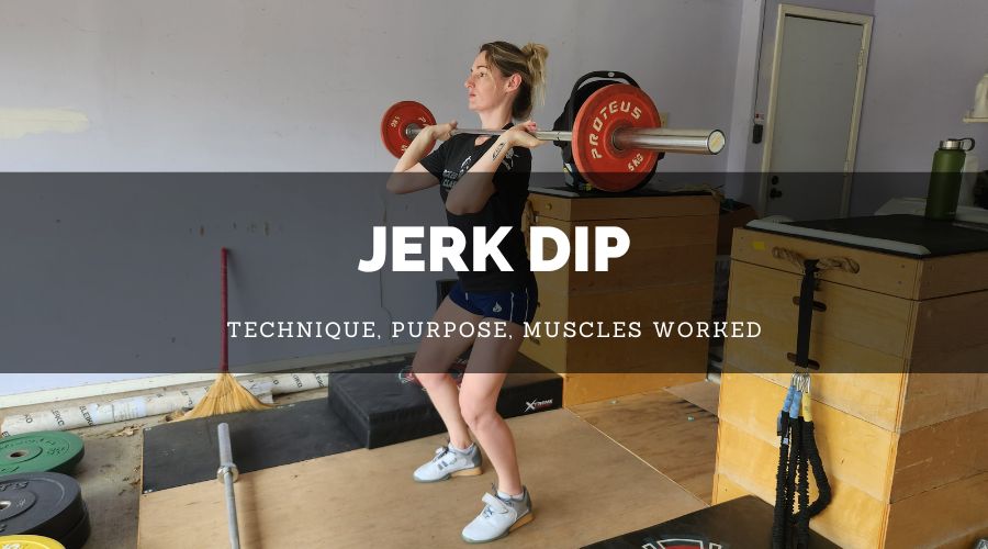 Jerk Dip (Technique, Purpose, & Muscles Worked) Lift Big Eat Big