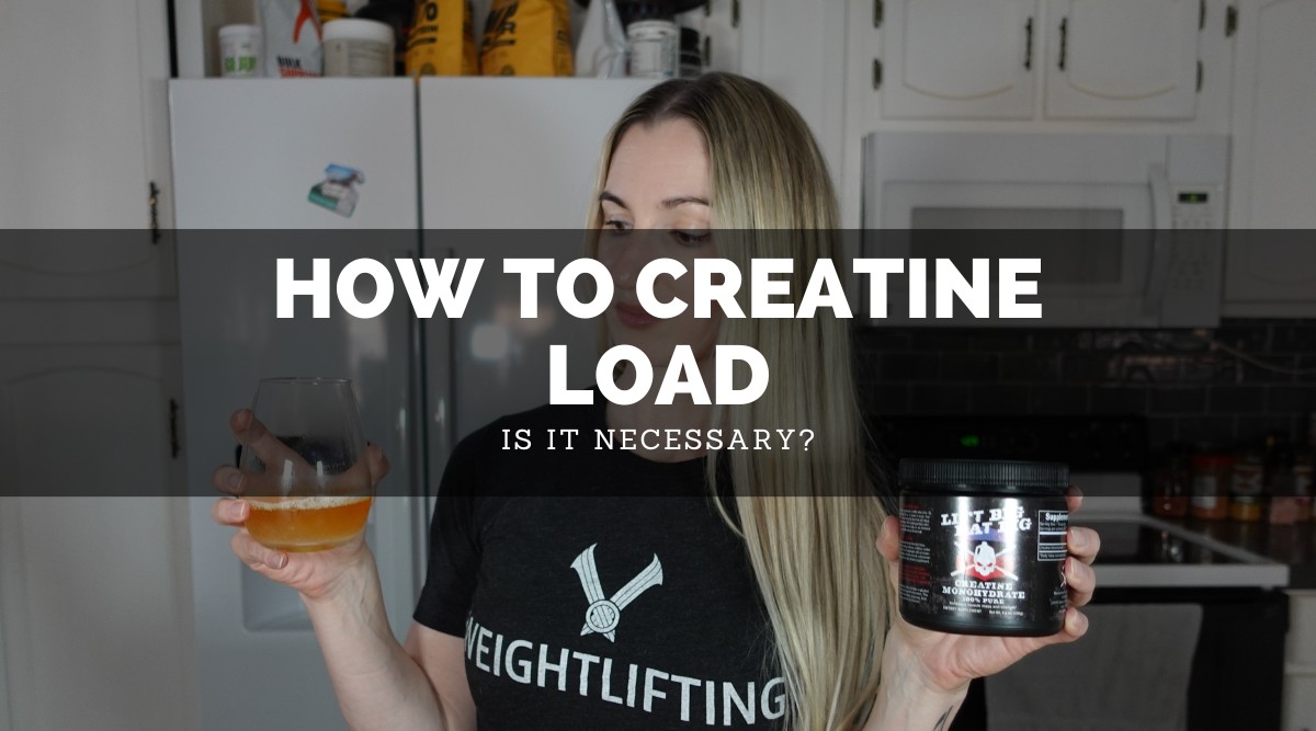 How To Creatine Load
