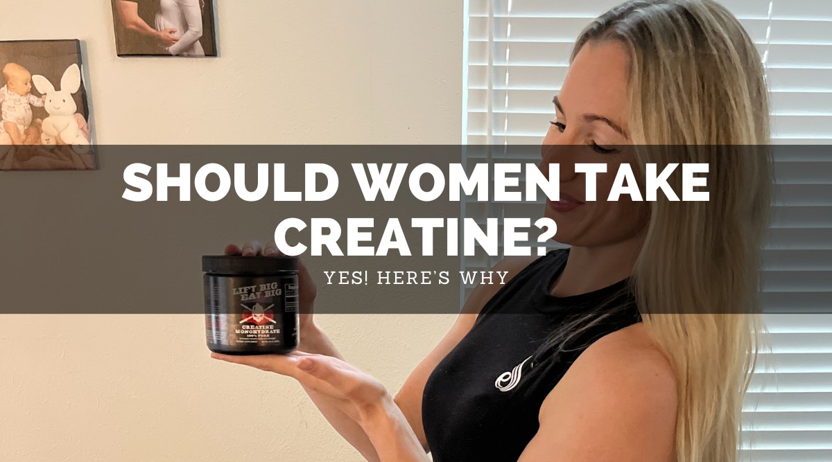 Should Women Take Creatine