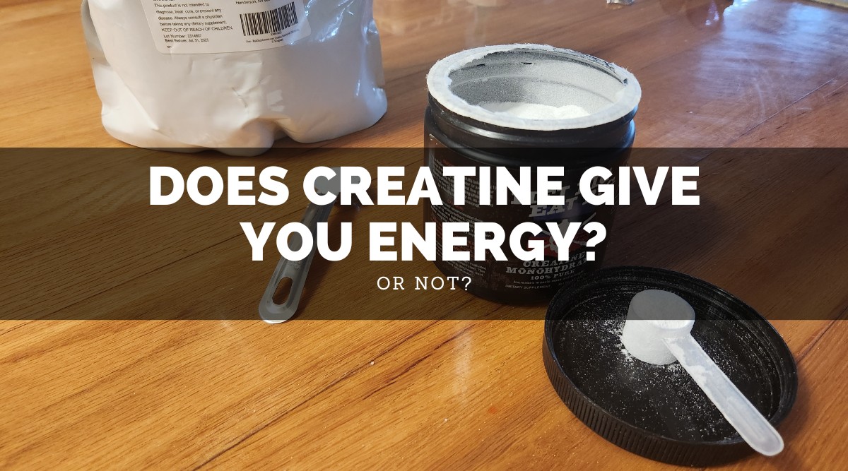 Does Creatine Give You Energy