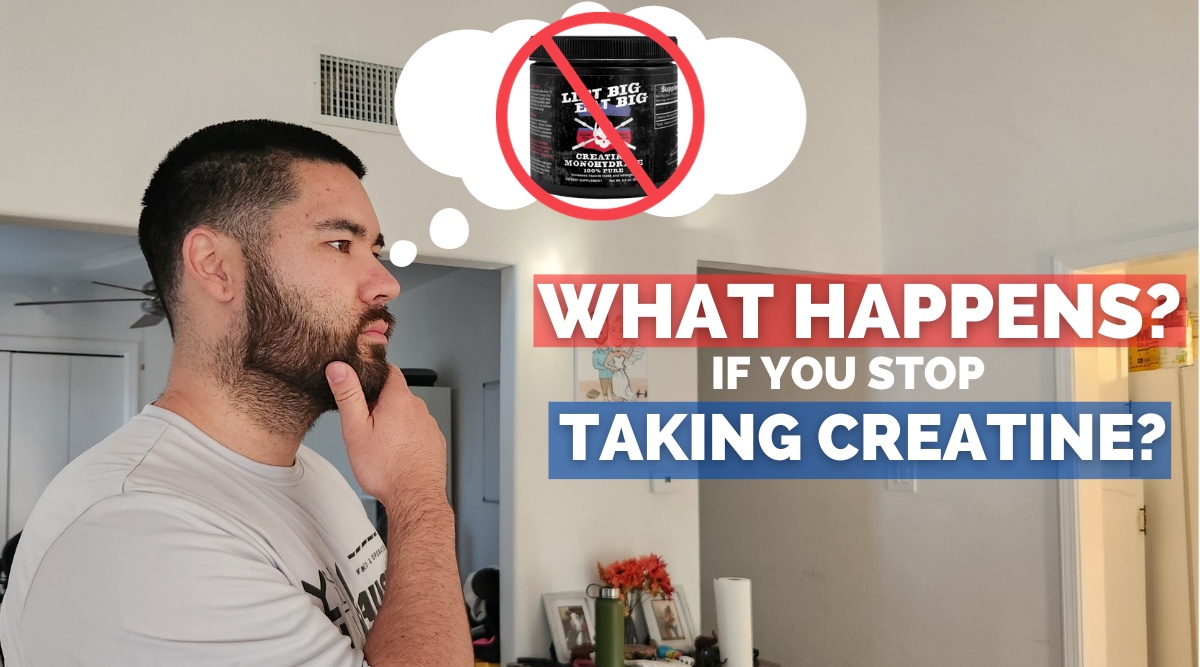What Happens If You Stop Taking Creatine