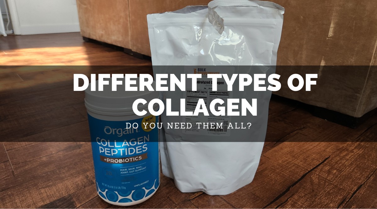 Types Of Collagen